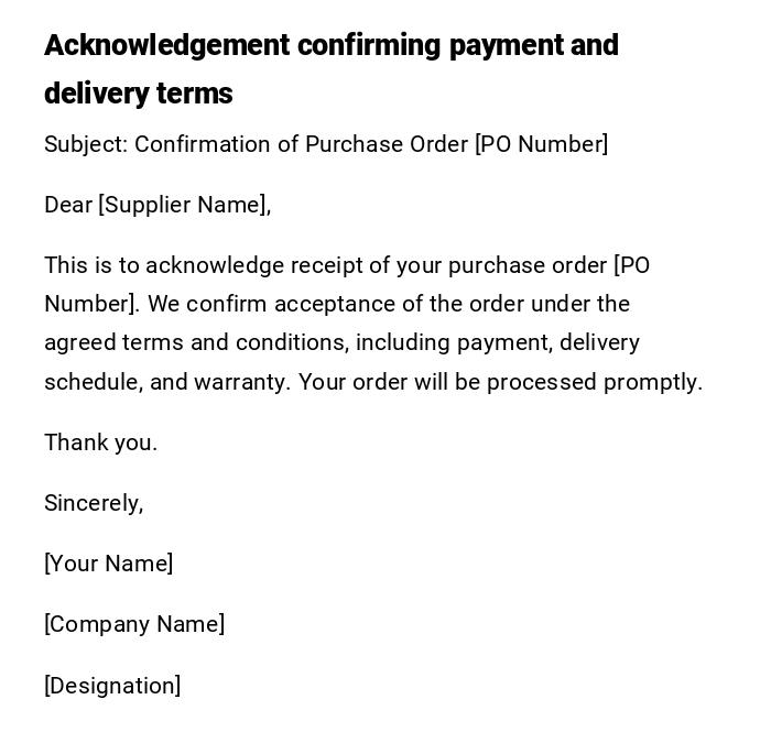 Acknowledgement confirming payment and delivery terms