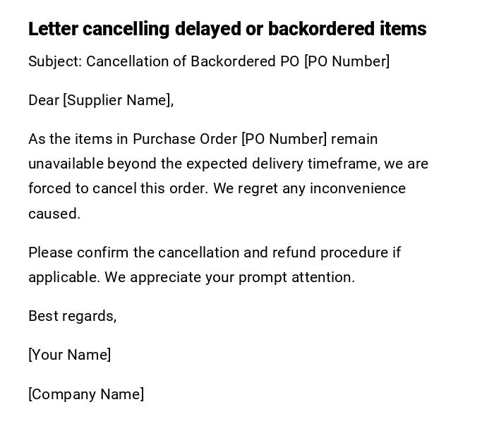 Letter cancelling delayed or backordered items Letter cancelling delayed or backordered items