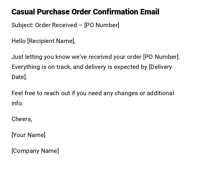 Casual Purchase Order Confirmation Email