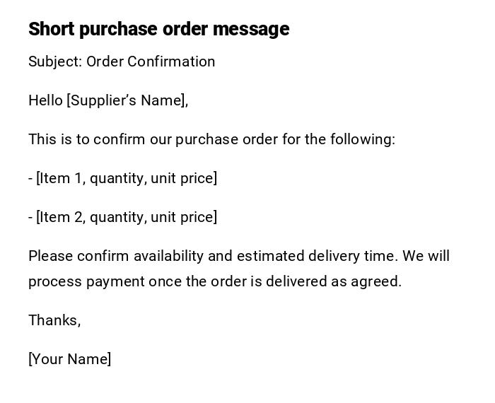 Short purchase order message