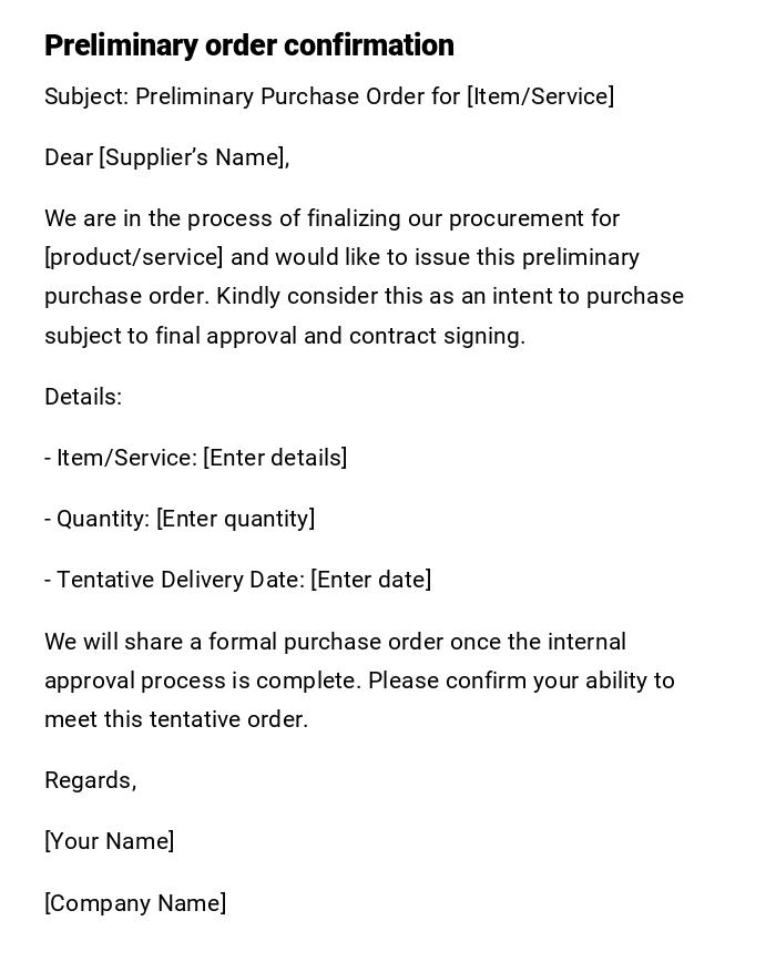 Preliminary order confirmation