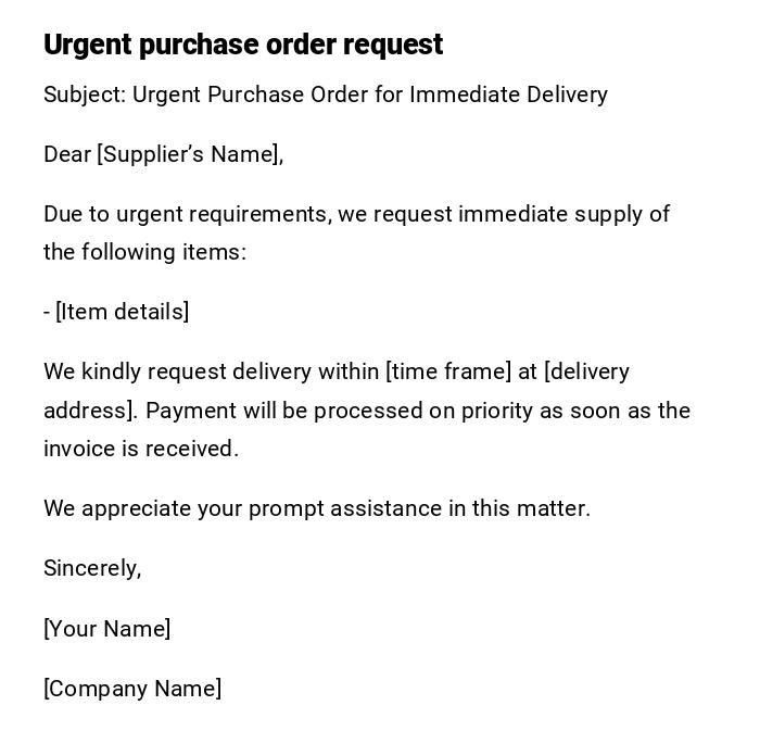 Urgent purchase order request