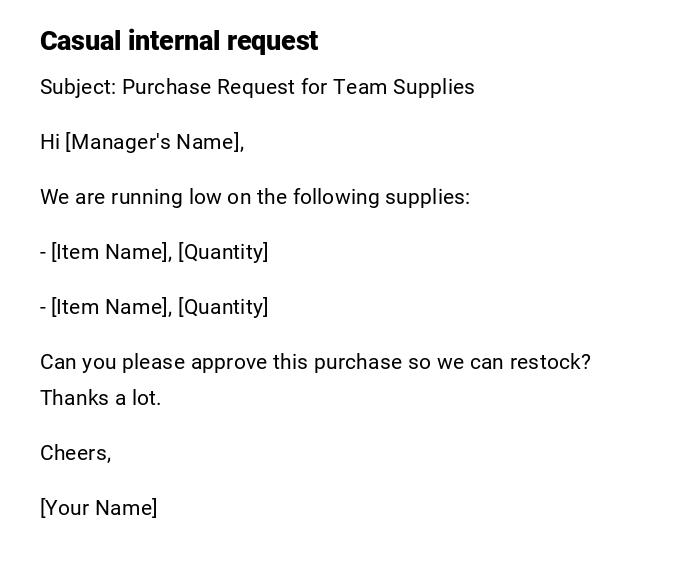 Casual internal request Casual internal request