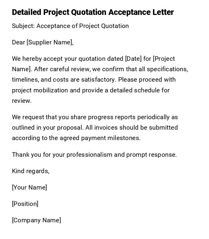 Detailed Project Quotation Acceptance Letter Detailed Project Quotation Acceptance Letter