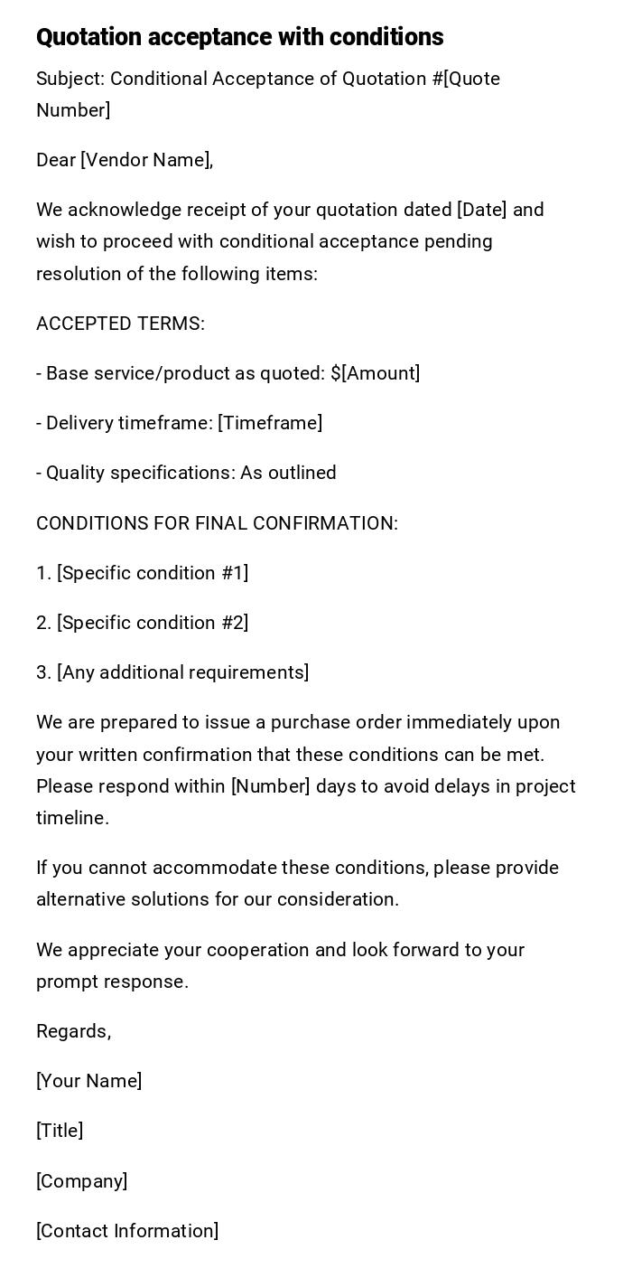 Quotation acceptance with conditions
