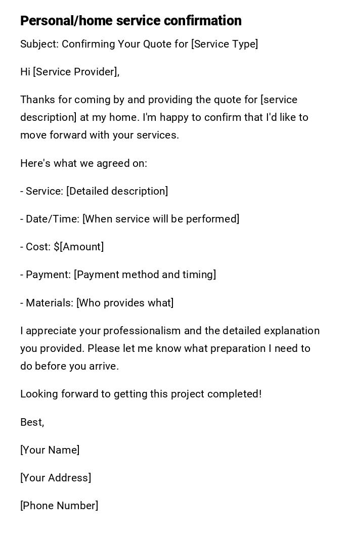 Personal/home service confirmation