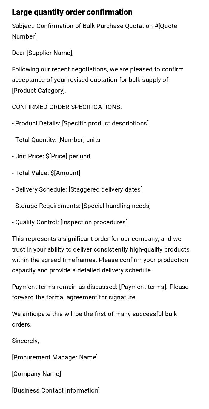 Large quantity order confirmation