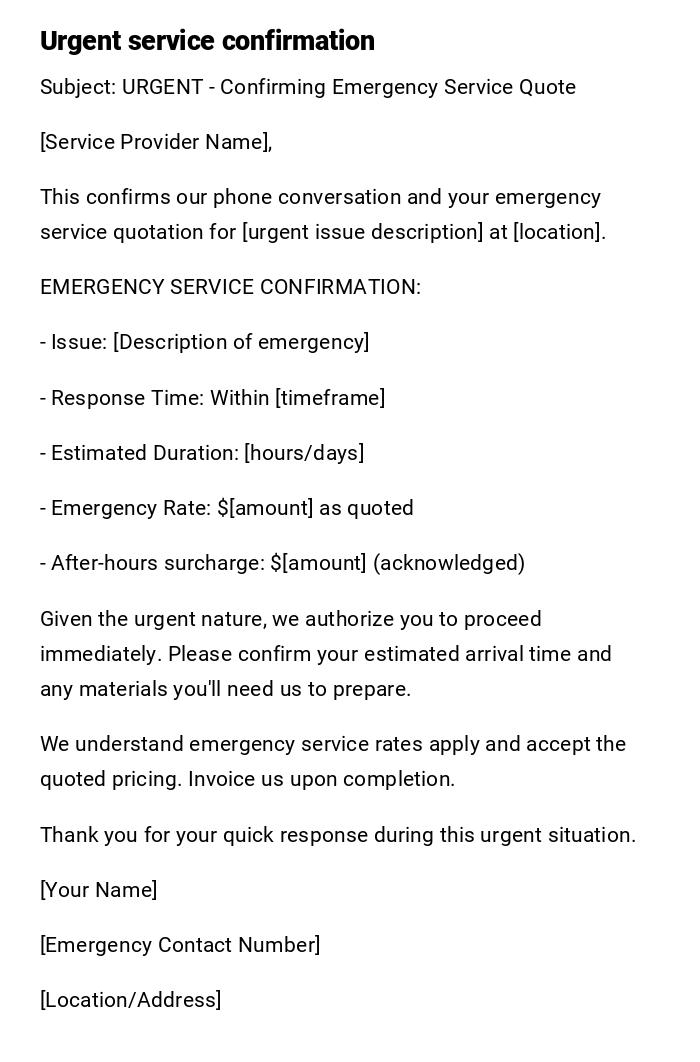 Urgent service confirmation