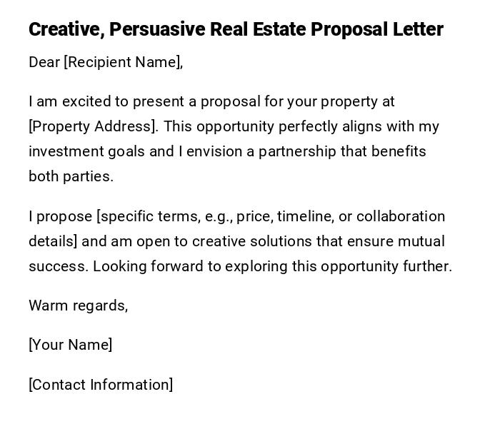 Creative, Persuasive Real Estate Proposal Letter Creative, Persuasive Real Estate Proposal Letter