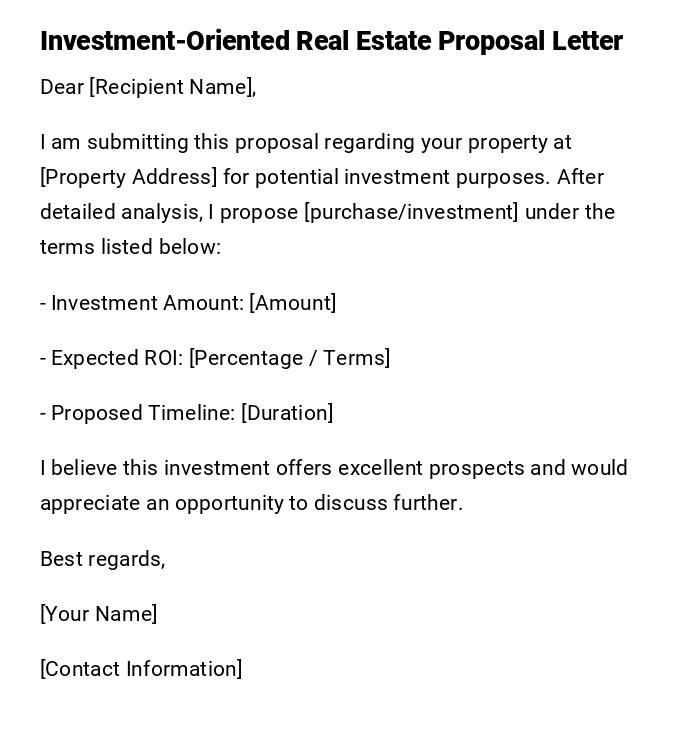 Investment-Oriented Real Estate Proposal Letter Investment-Oriented Real Estate Proposal Letter