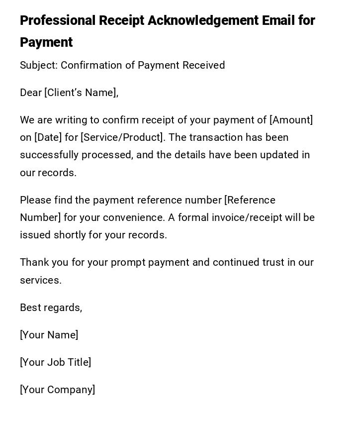 Professional Receipt Acknowledgement Email for Payment Professional Receipt Acknowledgement Email for Payment