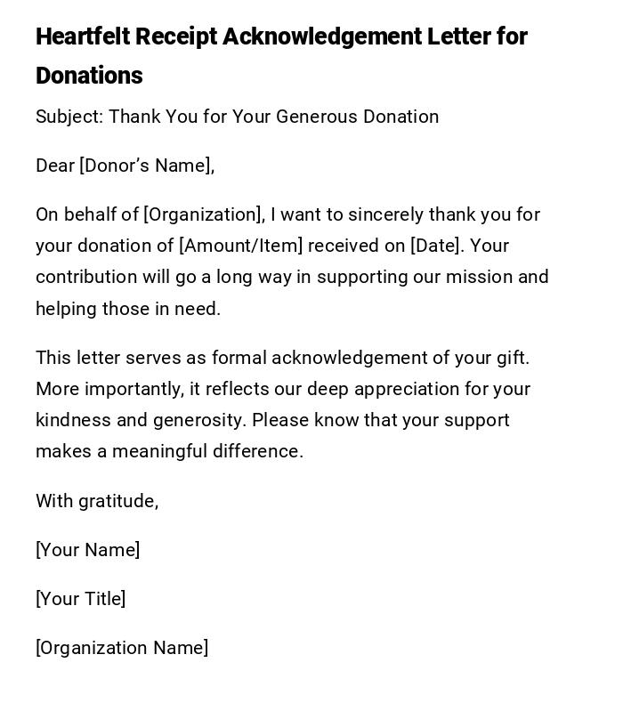 Heartfelt Receipt Acknowledgement Letter for Donations Heartfelt Receipt Acknowledgement Letter for Donations