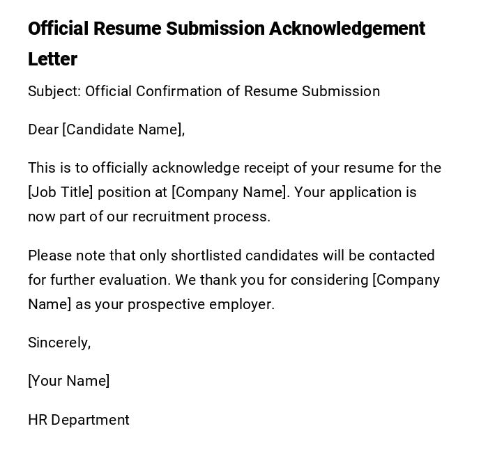 Official Resume Submission Acknowledgement Letter