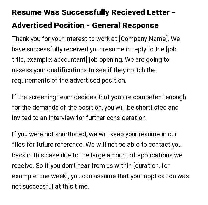 Resume Was Successfully Recieved Letter - Advertised Position - General Response