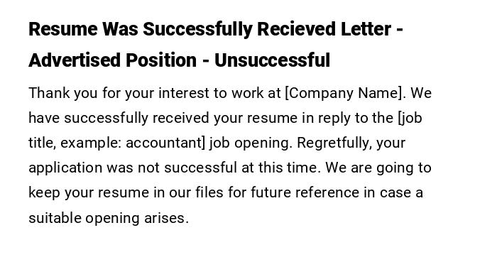 Resume Was Successfully Recieved Letter - Advertised Position - Unsuccessful