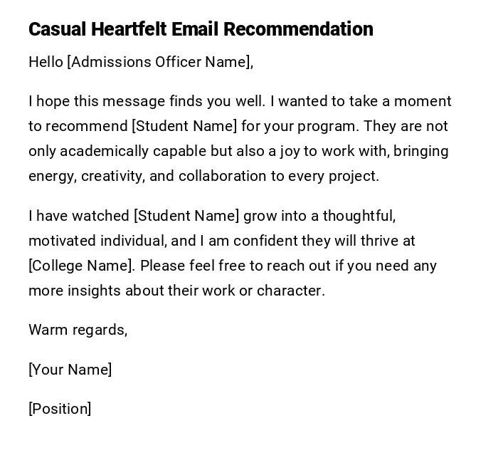Casual Heartfelt Email Recommendation Casual Heartfelt Email Recommendation