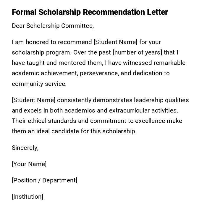 Formal Scholarship Recommendation Letter Formal Scholarship Recommendation Letter