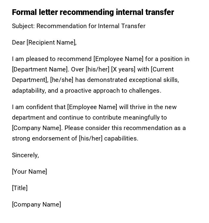 Formal letter recommending internal transfer Formal letter recommending internal transfer