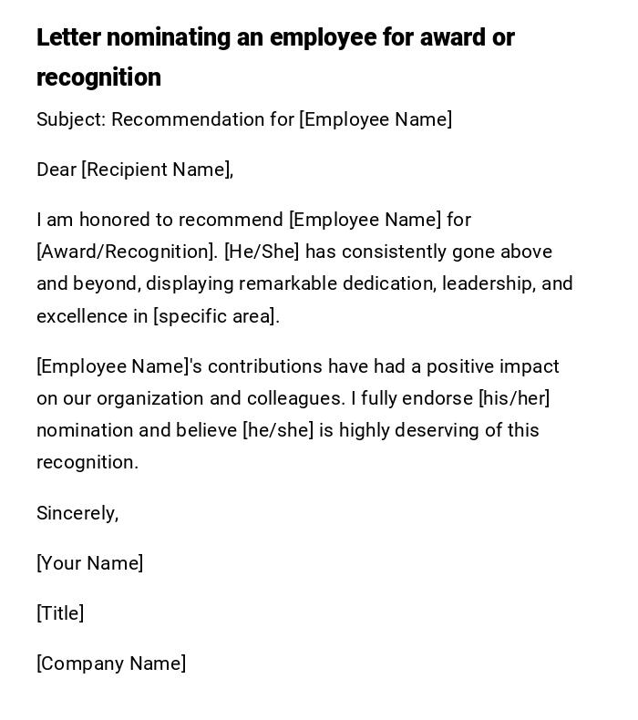 Letter nominating an employee for award or recognition Letter nominating an employee for award or recognition