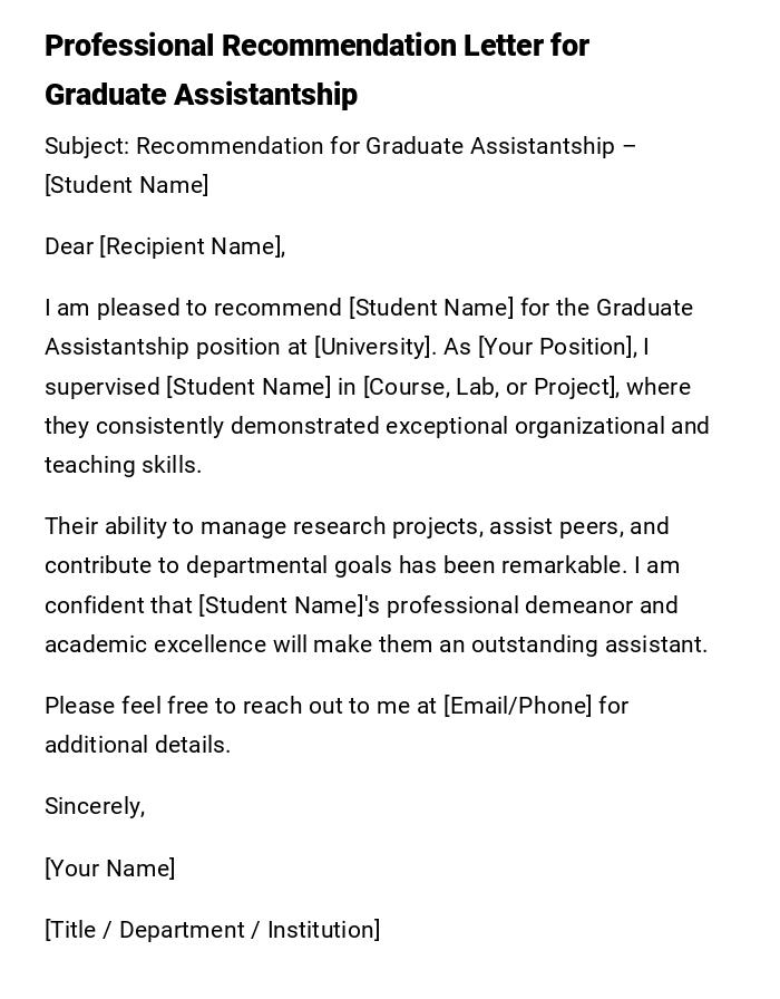 Professional Recommendation Letter for Graduate Assistantship Professional Recommendation Letter for Graduate Assistantship