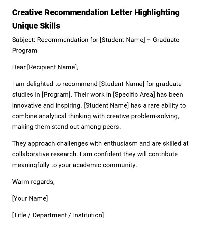 Creative Recommendation Letter Highlighting Unique Skills Creative Recommendation Letter Highlighting Unique Skills