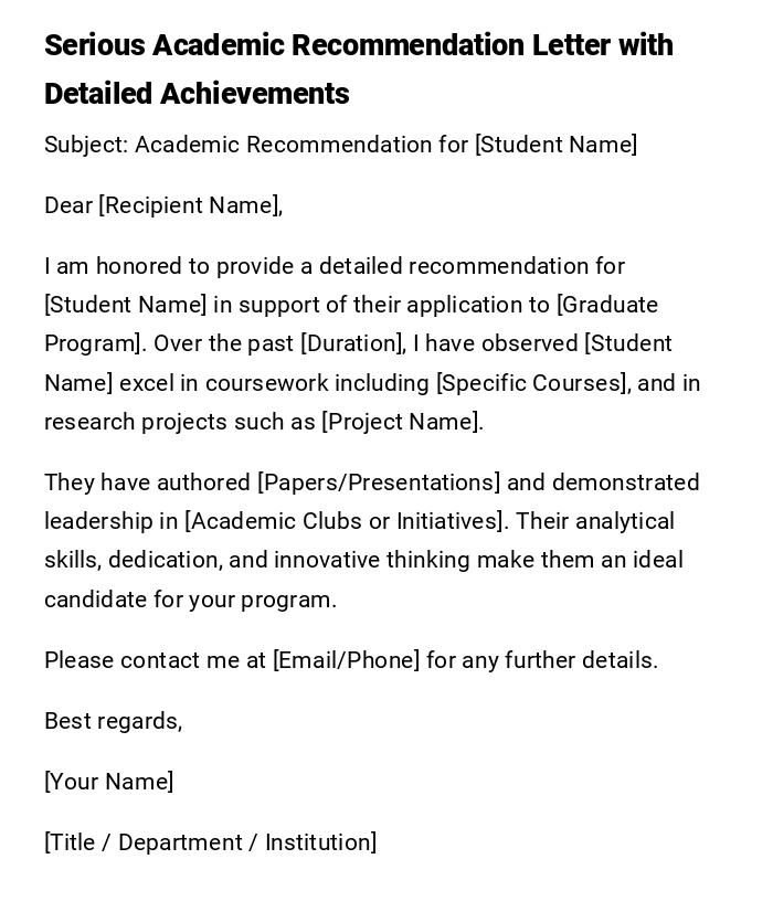 Serious Academic Recommendation Letter with Detailed Achievements Serious Academic Recommendation Letter with Detailed Achievements