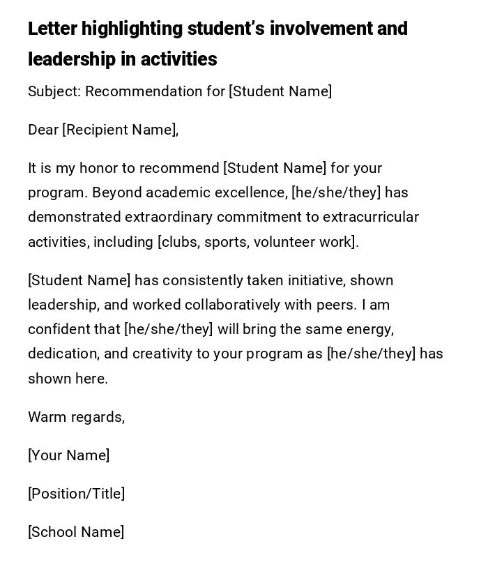 Letter highlighting student’s involvement and leadership in activities Letter highlighting student’s involvement and leadership in activities