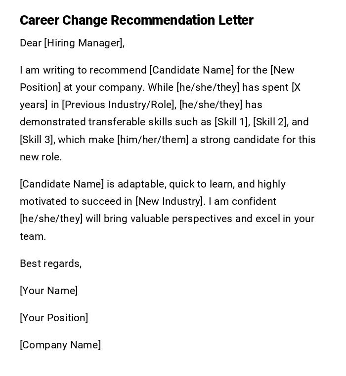 Career Change Recommendation Letter