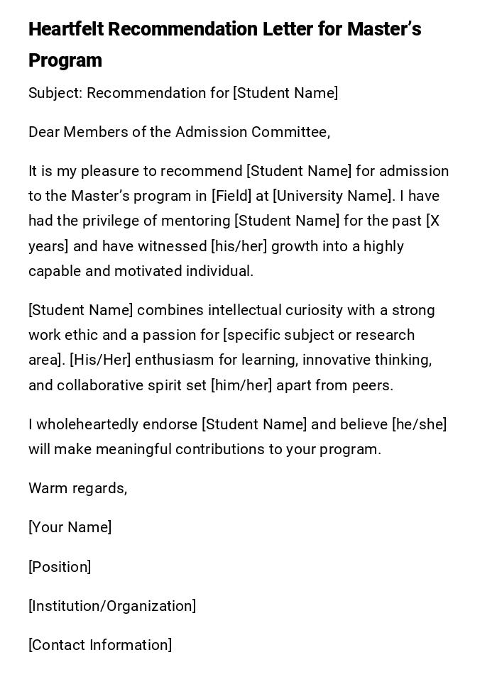 Heartfelt Recommendation Letter for Master’s Program Heartfelt Recommendation Letter for Master’s Program