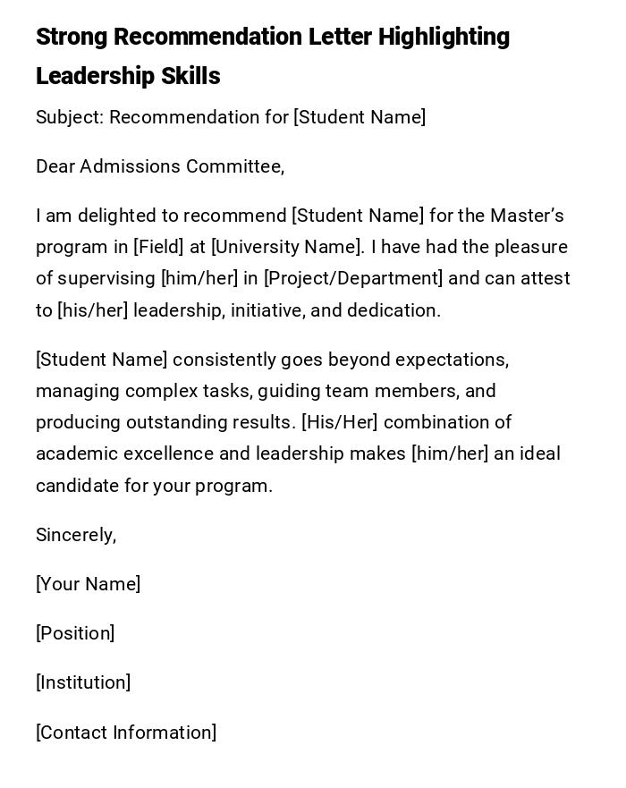 Strong Recommendation Letter Highlighting Leadership Skills Strong Recommendation Letter Highlighting Leadership Skills