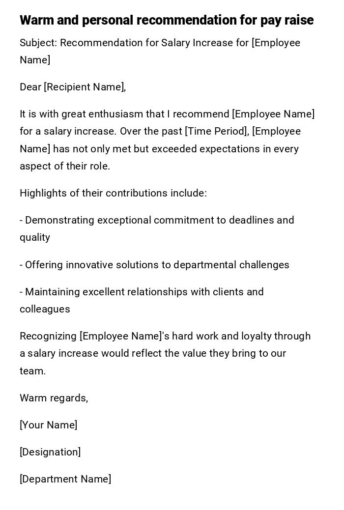 Warm and personal recommendation for pay raise