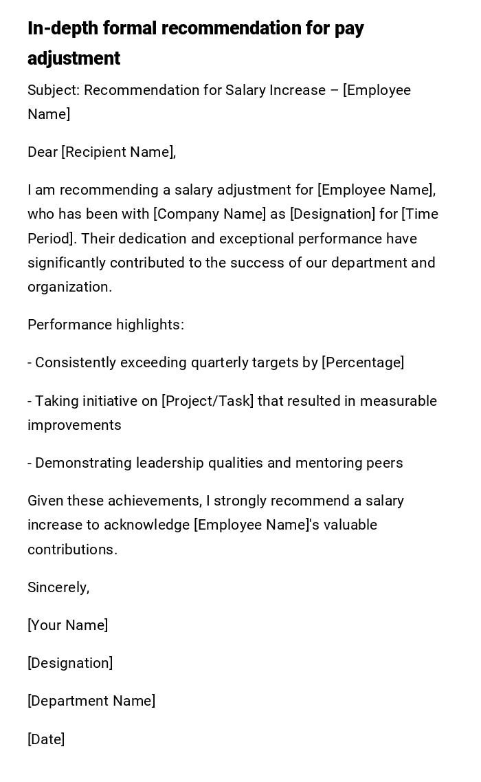 In-depth formal recommendation for pay adjustment