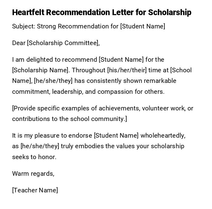 Heartfelt Recommendation Letter for Scholarship Heartfelt Recommendation Letter for Scholarship