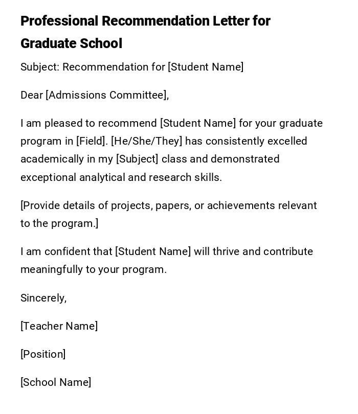 Professional Recommendation Letter for Graduate School Professional Recommendation Letter for Graduate School