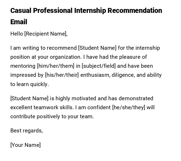 Casual Professional Internship Recommendation Email