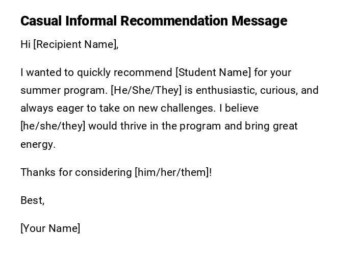 Casual Informal Recommendation Message