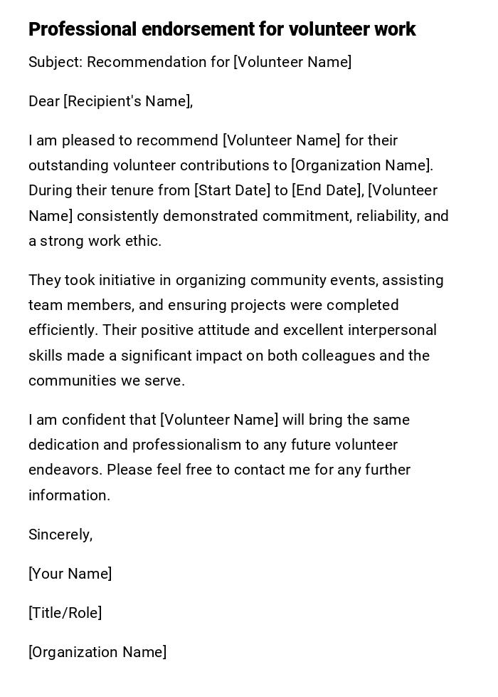 Professional endorsement for volunteer work Professional endorsement for volunteer work