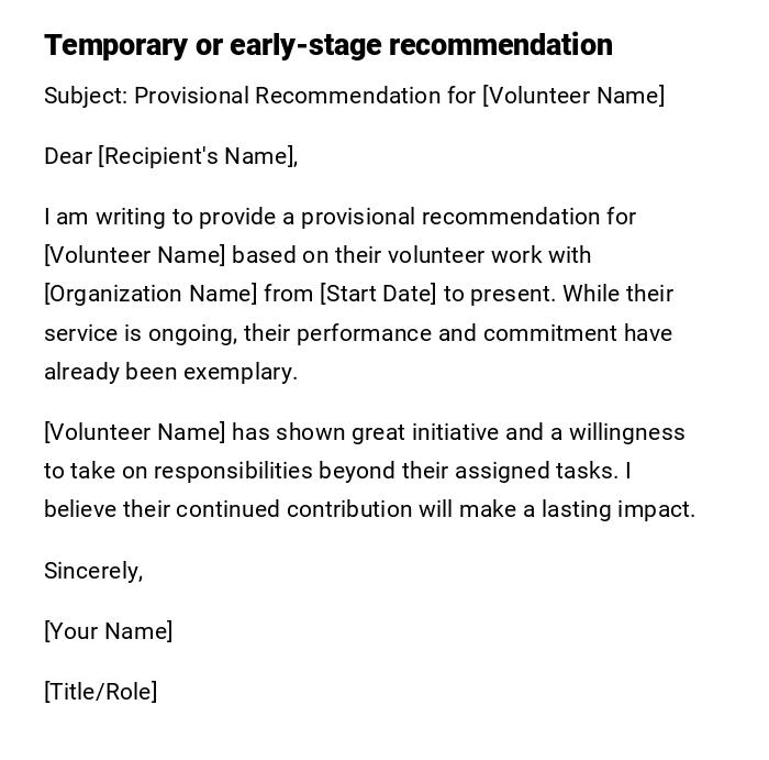 Temporary or early-stage recommendation Temporary or early-stage recommendation
