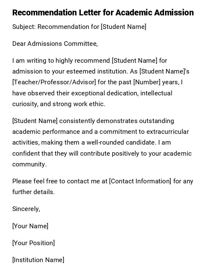 Recommendation Letter for Academic Admission Recommendation Letter for Academic Admission