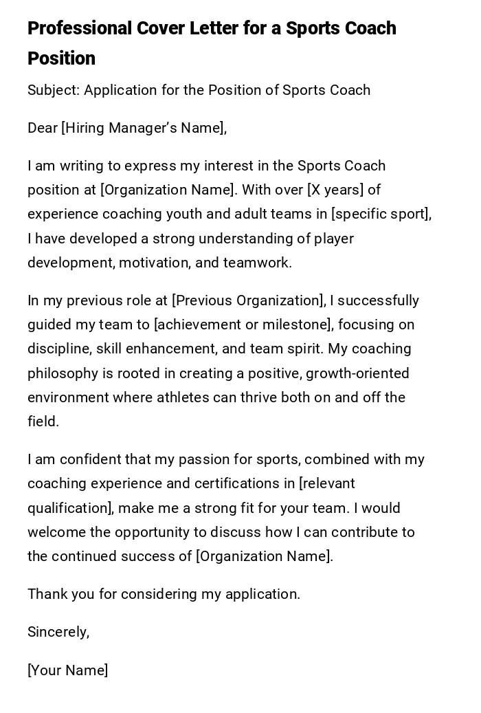 Professional Cover Letter for a Sports Coach Position Professional Cover Letter for a Sports Coach Position