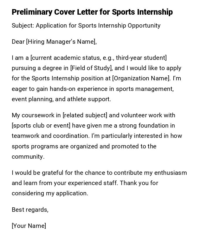 Preliminary Cover Letter for Sports Internship Preliminary Cover Letter for Sports Internship