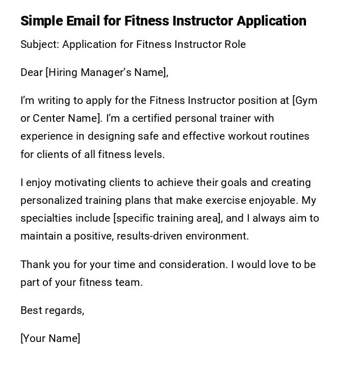 Simple Email for Fitness Instructor Application Simple Email for Fitness Instructor Application