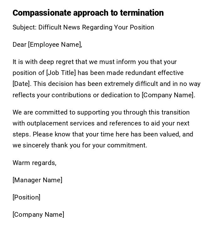 Compassionate approach to termination Compassionate approach to termination