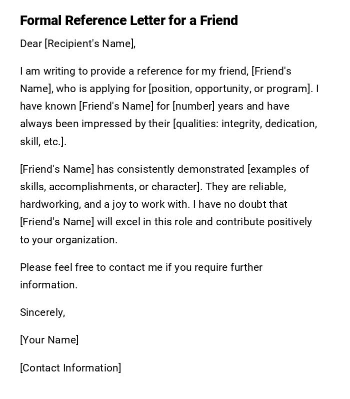 Formal Reference Letter for a Friend Formal Reference Letter for a Friend