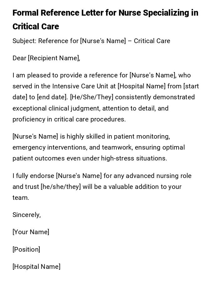 Formal Reference Letter for Nurse Specializing in Critical Care Formal Reference Letter for Nurse Specializing in Critical Care