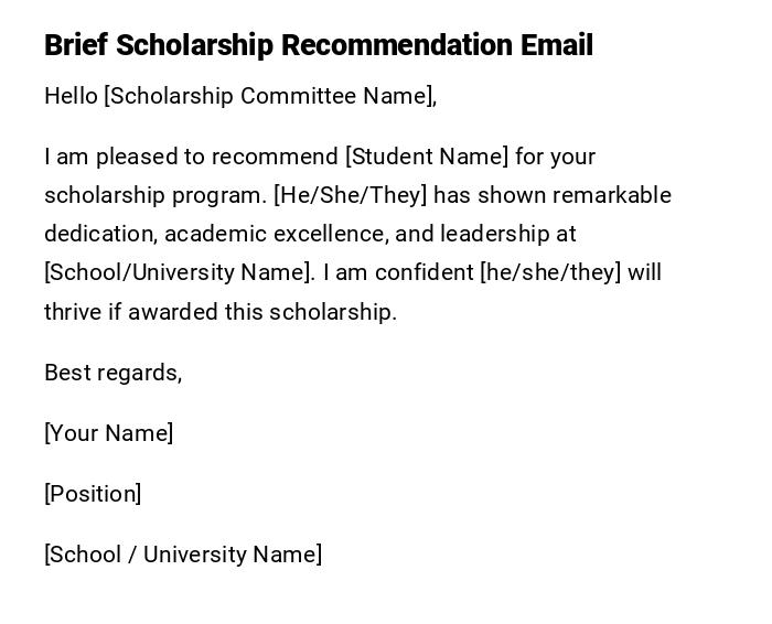 Brief Scholarship Recommendation Email Brief Scholarship Recommendation Email