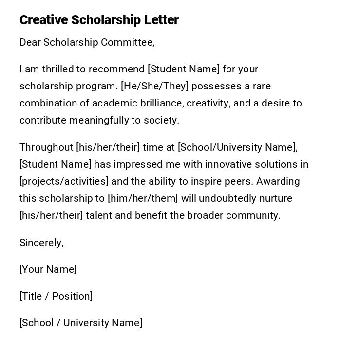 Creative Scholarship Letter Creative Scholarship Letter