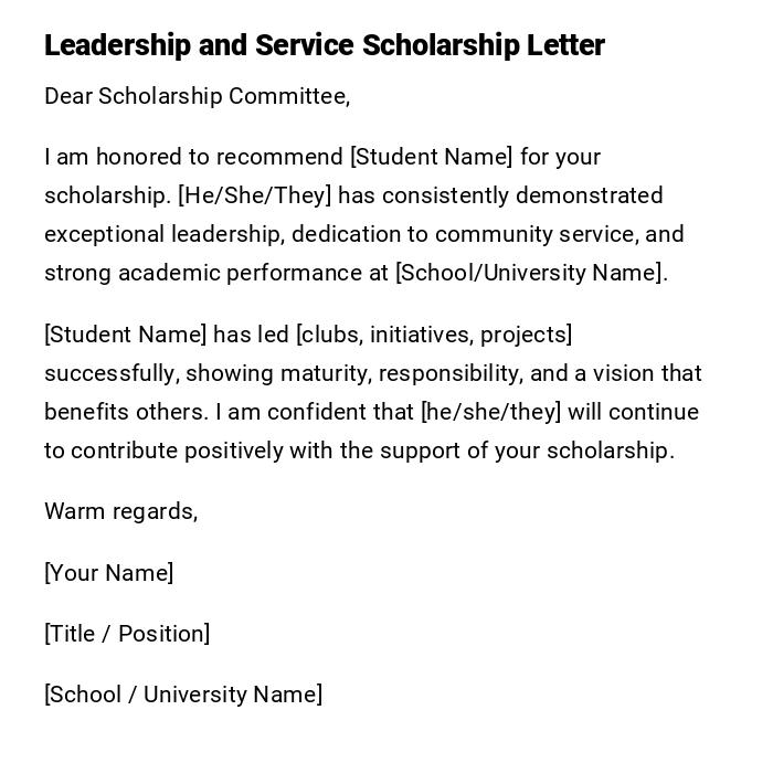 Leadership and Service Scholarship Letter Leadership and Service Scholarship Letter
