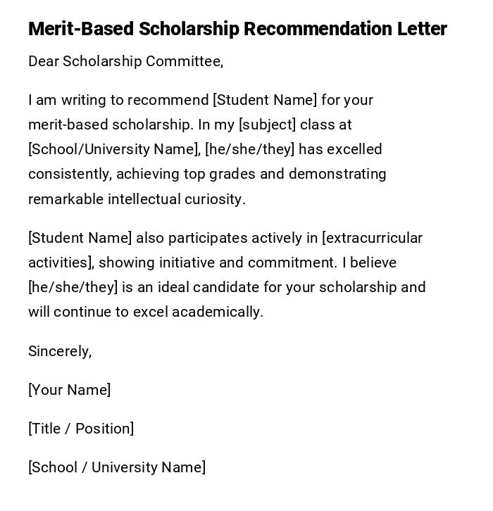 Merit-Based Scholarship Recommendation Letter Merit-Based Scholarship Recommendation Letter