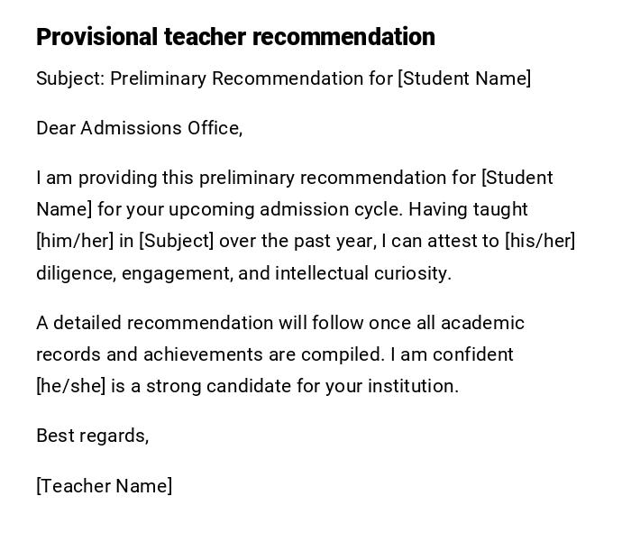 Provisional teacher recommendation Provisional teacher recommendation
